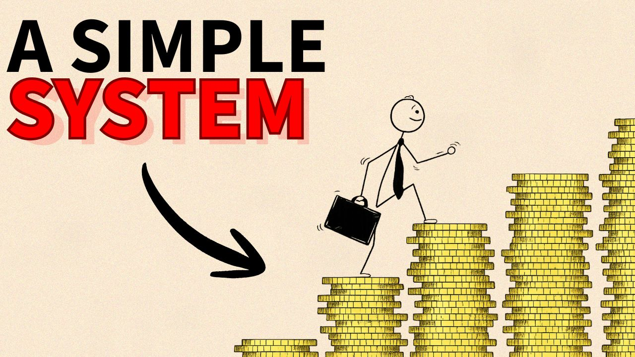 A Simple System to Build Wealth in 2026 (Starting From $0)